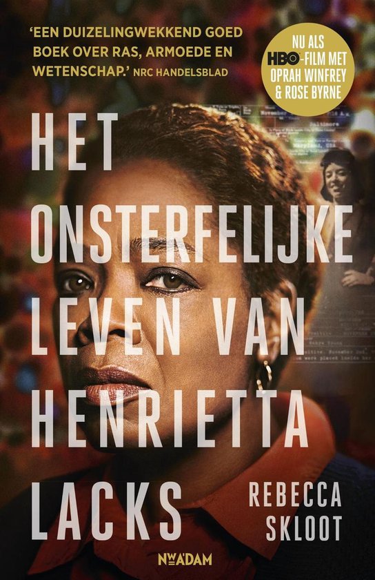 Omslag van Het onsterfelijke leven van Henrietta Lacks